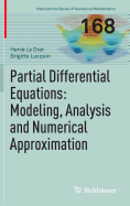 Partial Differential Equations: Modeling, Analysis and Numerical Approximation