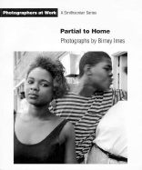 Partial to Home - Imes, Birney, and Sullivan, Constance (Editor)