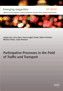 Participative Processes in the Field of Traffic and Transport