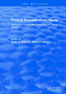 Particle Emission from Nuclei: Volume III: Fission and Beta-Delayed Decay Modes