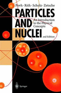 Particles and Nuclei: An Introduction to the Physical Concepts