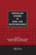 Particulate Systems in Nano- And Biotechnologies