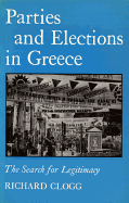 Parties and Elections in Greece: The Search for Legitimacy