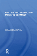 Parties and Politics in Modern Germany