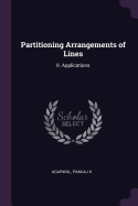Partitioning Arrangements of Lines: II. Applications