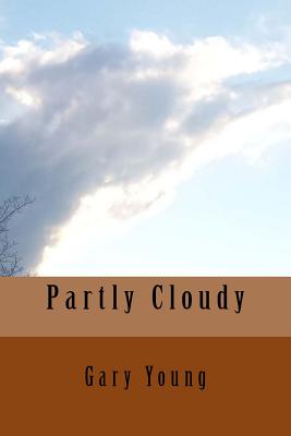 Partly Cloudy - Young, Gary