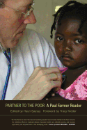 Partner to the Poor: A Paul Farmer Readervolume 23