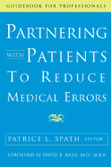 Partnering with Patients to Reduce Medical Errors