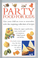 Party Food for Kids