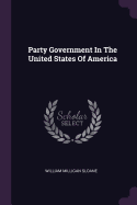 Party Government In The United States Of America