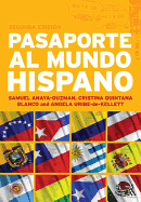 Pasaporte Al Mundo Hispano: Segunda Edici?3n: Advanced Spanish Resource Book