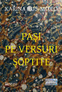 Pasi Pe Versuri Soptite: Poezii