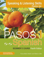 Pasos 1 Spanish Beginner's Course (Fourth Edition): Speaking and Listening Skills Practice Set