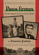 Pasos Firmes: Taking Hold (Spanish Edition)