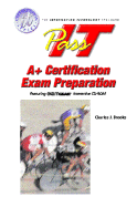 Pass-It A+ Exam Preparation - Dively, Jerald A, and Brooks, Charles J