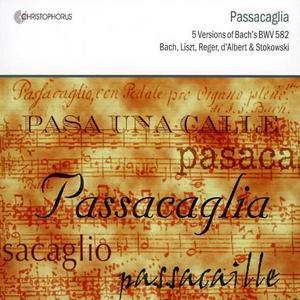 Passacaglia: 5 Versions of Bach's BWV 582 - 