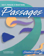 Passages Student's Book 2: An Upper-Level Multi-Skills Course