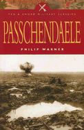 Passchendaele: Pen and Sword Military Classics