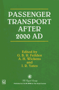 Passenger Transport After 2000 Ad