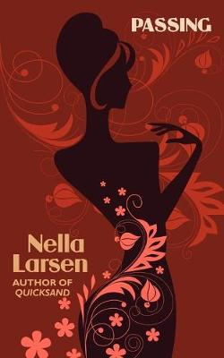 Passing (African American Heritage Classics) - Larsen, Nella