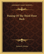 Passing Of The Third Floor Back