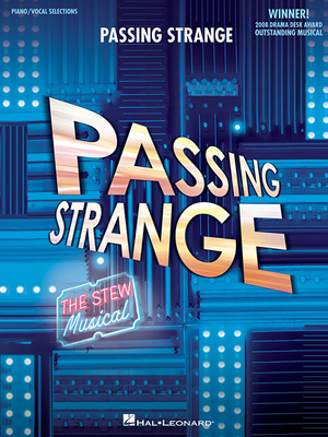 Passing Strange: The Stew Musical - Stew (Composer)