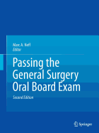 Passing the General Surgery Oral Board Exam