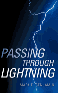 Passing Through Lightning