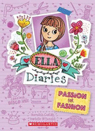 Passion for Fashion (Ella Diaries #19)