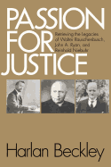 Passion for Justice: Retrieving the Legacies Of. . .