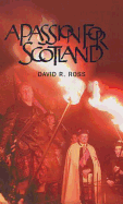 Passion for Scotland