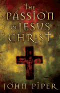 Passion of Jesus Christ