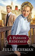Passion Redeemed - Lessman, Julie