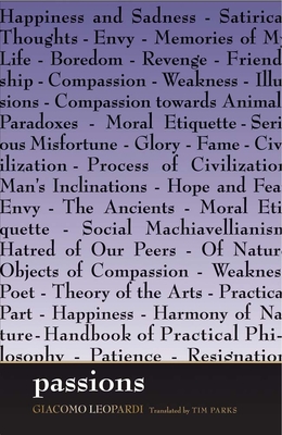 Passions - Leopardi, Giacomo, and Parks, Tim (Translated by)