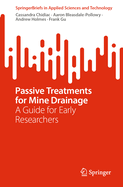 Passive Treatments for Mine Drainage: A Guide for Early Researchers