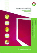 Passivhaus-Bauteilkatalog - Details for Passive Houses: kologisch Bewertete Konstruktionen - A Catalogue of Ecologically Rated Constructions