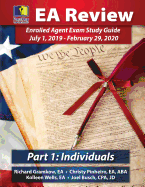 PassKey Learning Systems EA Review Part 1 Individuals; Enrolled Agent Study Guide: July 1, 2019-February 29, 2020 Testing Cycle