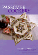 Passover Cookery: In the Kitchen with Joan Kekst
