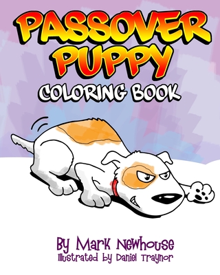 Passover Puppy: Coloring Book - Newhouse, Mark H