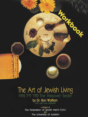 Passover Seder Workbook - Wolfson, Ron, Dr.