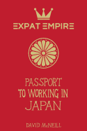Passport to Working in Japan
