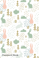 Password Book: Include Alphabetical Index With Childish Pattern Cute Bunny Silhouette Background