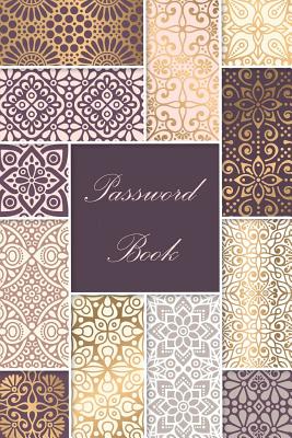 Password Book: Password Journal / Password Organizer / Password Keeper / Internet Usernames and Passwords / Internet Password Logbook: A Passkey Log Book, Keeper, Journal, Notebook, Organizer(Shiny seamless pattern collection) - And Jess, Charles