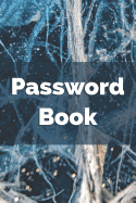 Password Book: Personal Internet Address and Password Logbook Organizer Notebook (Volume 10)
