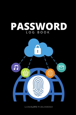 Password Log Book: Password Keeper with Alphabetical Pages Black - Publishing, Longlife