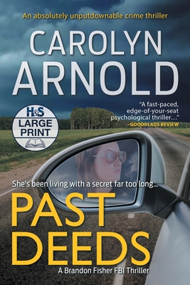 Past Deeds: An absolutely unputdownable crime thriller - Arnold, Carolyn