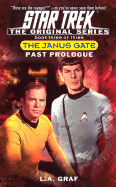 Past Prologue: Janus Gate Book Three