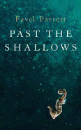 Past the Shallows