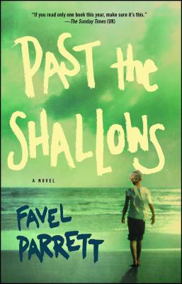 Past the Shallows - Parrett, Favel