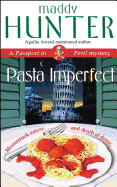 Pasta Imperfect: A Passport to Peril Mystery